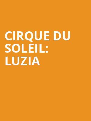 Cirque du Soleil: Luzia at Royal Albert Hall